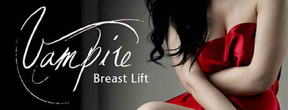 Vampire Breast Lift®